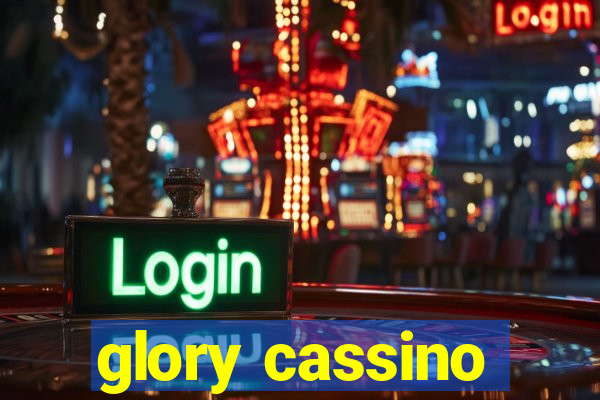 glory cassino